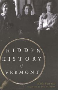 Hidden History of Vermont